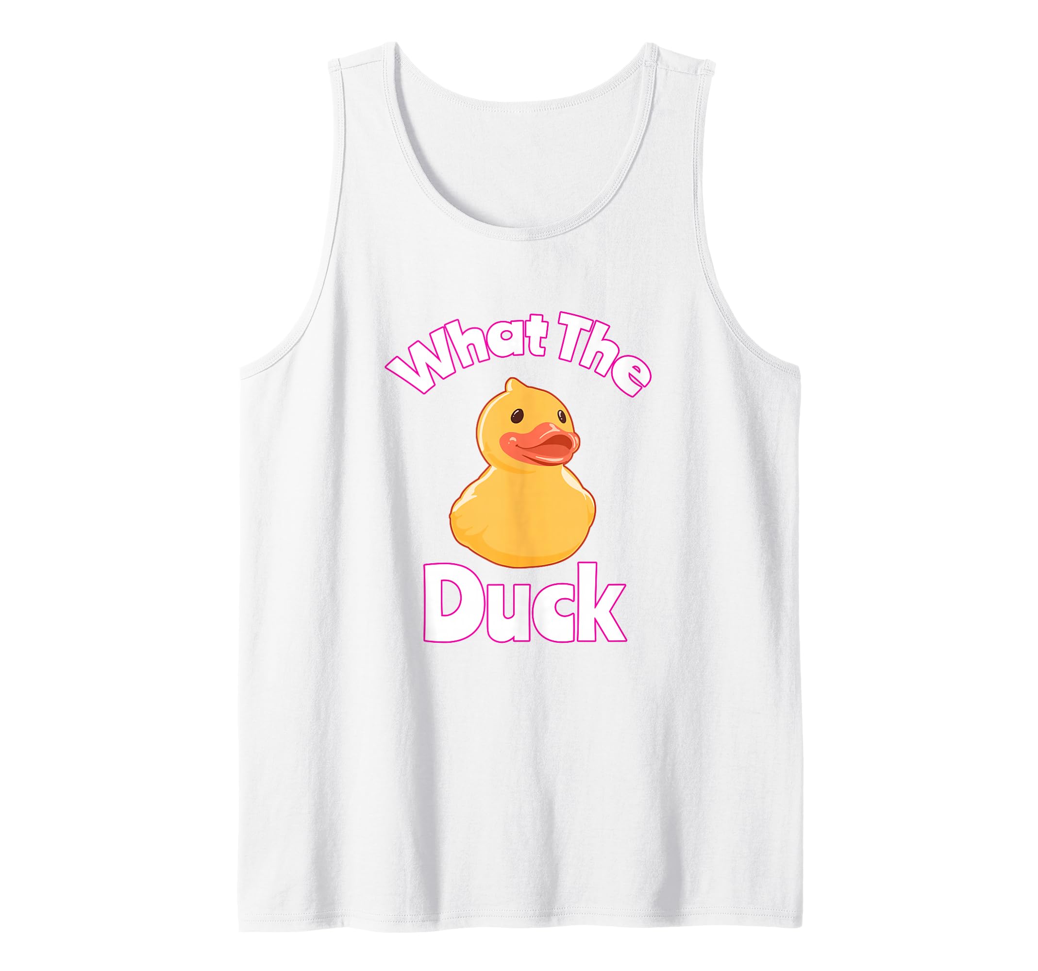 What The Duck Gift Funny Rubber Ducky Tank Top