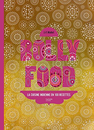Bollyfood by Jean-François Mallet, Emmanuelle Jary