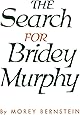 The Search for Bridey Murphy