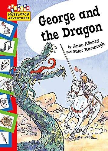 George and The Dragon (Hopscotch: Adventures)