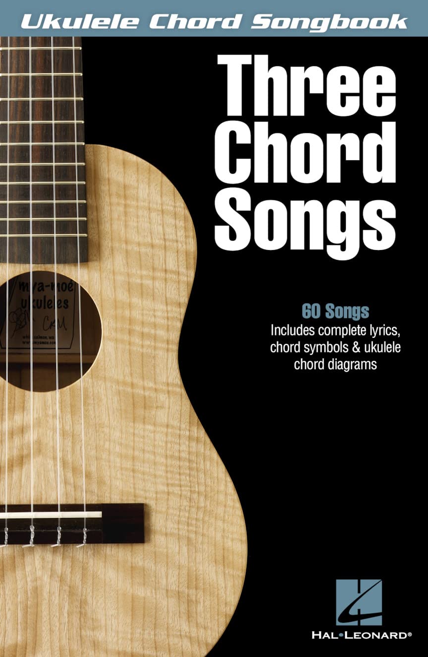 Ukulele Chord Songbook: Three Chord Songs