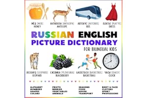 Russian English Picture Dictionary for Bilingual Kids: Visual Russian Wordbook with Colorful Illustrations and Pronunciations