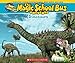 The Magic School Bus Presents: Dinosaurs: A Nonfiction Companion to the Original Magic School Bus Series