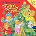 The Berenstain Bears Trim the Tree: A Christmas Holiday Book for Kids