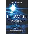 Heaven: Close Encounters of the God Kind