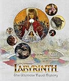 Image de Labyrinth: The Ultimate Visual History