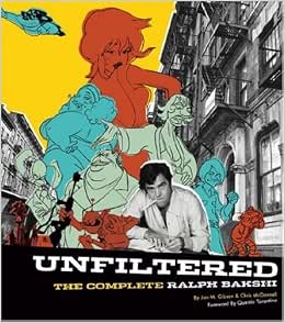 Unfiltered: The Complete Ralph Bakshi : Tarantino, Quentin, Bakshi ...