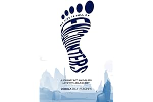 MY LIFE IS FULL OF ENCOUNTERS: A Journey into an Endless Love with Christ