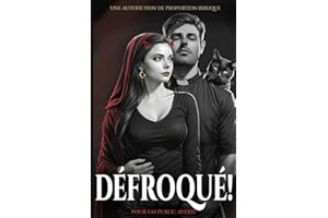 Défroqué!: Une autofiction de proportion biblique