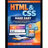 HTML &amp; CSS Made Easy: Learn Modern HTML5, CSS3, Flexbox, Grid, and Responsive Web Design