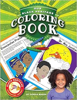 Our Black Heritage Coloring Book, by Carole Marsh