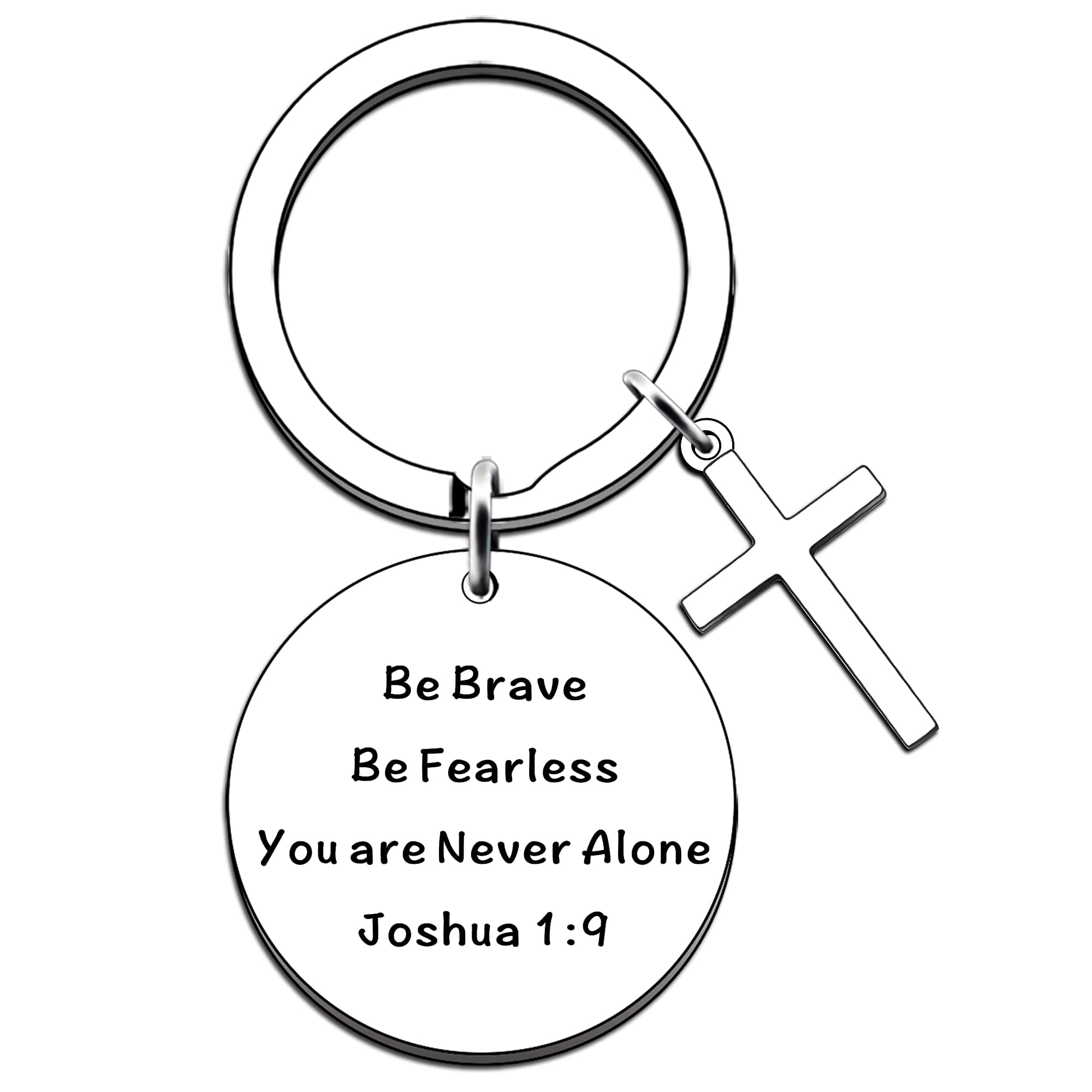 JMIMO Christian Keyring Inspirational Gifts Bible Verse Keychain Inspirational Cross Keyring Religious Gifts Be Brave Be Fearless You are Never Alone Joshua 1:9