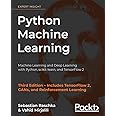 Python Machine Learning: Machine Learning and Deep Learning with Python ...