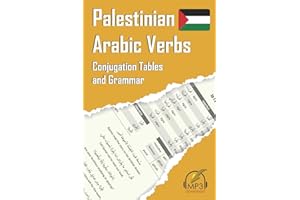 Palestinian Arabic Verbs: Conjugation Tables and Grammar