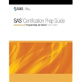 SAS Certification Prep Guide: Advanced Programming for SAS 9
