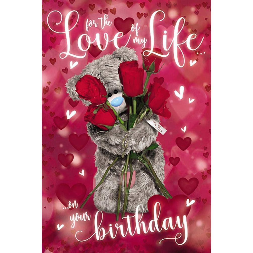 Love of My Life Me To You Tatty Teddy Bear 3D Hologram Holographic Birthday Card