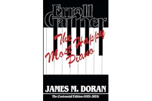 Erroll Garner The Most Happy Piano: The Centennial Edition 1921-2021