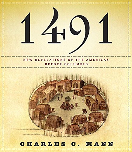 Download 1491: New Revelations of the Americas Before Columbus