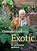 Exotic Planting for Adventurous Gardeners by 