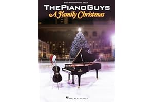 The Piano Guys - A Family Christmas | Piano and Cello Sheet Music Book |10 Holiday Songs for Intermediate Players | Classical Pop Arrangements for Solo or Duet | Christmas Music Book for Home/Stage