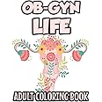 Amazon.com: OB-Gyn Life Adult Coloring Book: Funny And Snarky Coloring ...