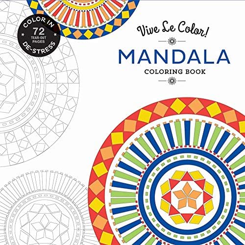 Vive Le Color! Mandala (Coloring Book): Color In; De-stress (72 Tear-out Pages)