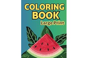 Coloring Book for Adults with Dementia and Alzheimer: Simple Large Print for Seniors. 50 bold and easy Images of Animals, Flowers, Food, Objects, and ... for Alzheimer's and Dementia’s patients.)