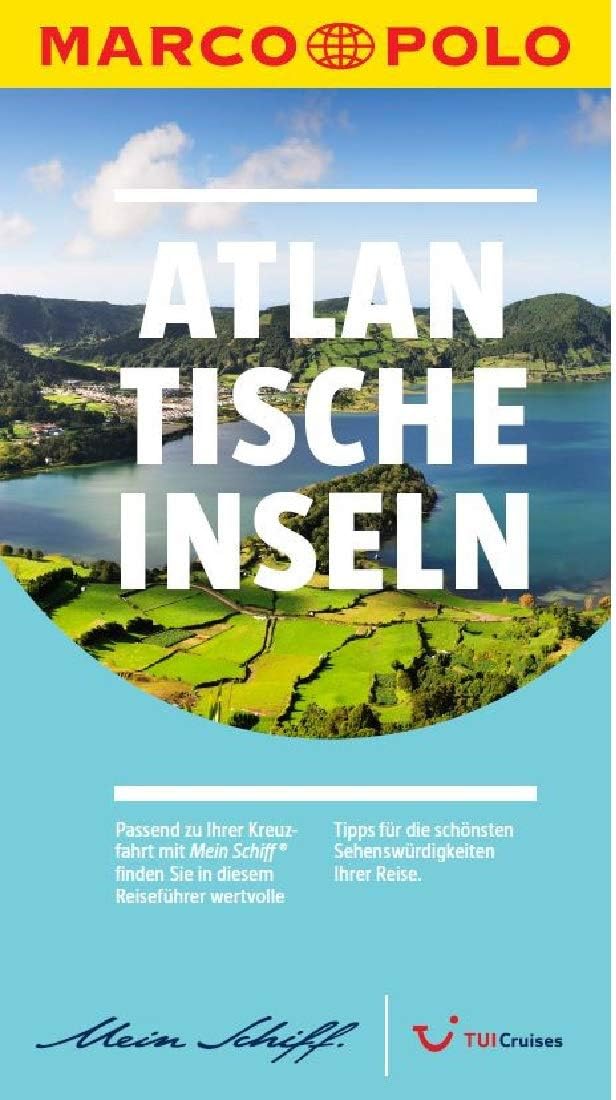 Tui Cruises Mein Schiff Reiseführer Marco Polo Kanaren