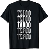 Taboo T-Shirt