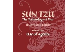 Sun Tzu: The Technology of War Illustrated Edition