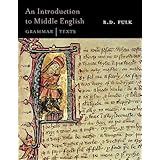 An Introduction to Middle English: Grammar and Texts