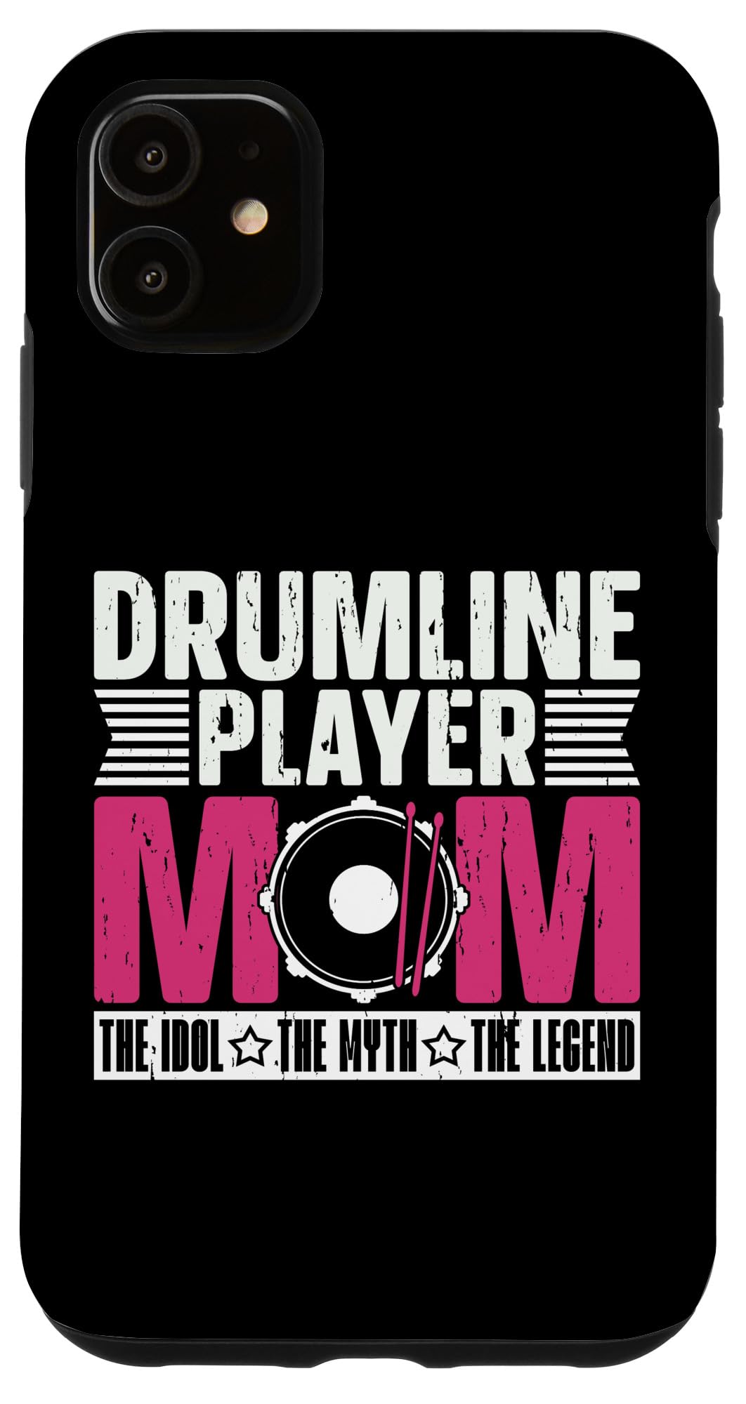 iPhone 11 Drumline Player Mom The Idol Percussionist Drumline Player Case