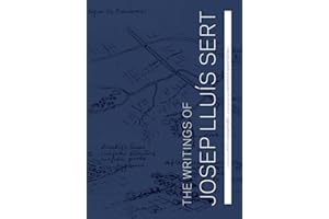 The Writings of Josep Lluís Sert