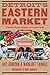Detroit's Eastern Market: A Farmers Market Shopping and Cooking Guide, Third Edition (Painted Turtle) by Lois Johnson, Margaret Thomas