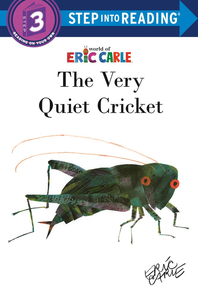 The Very Quiet Cricket Step Into Reading Carle Eric Bugs Spiders Amazon