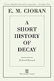 A Short History of Decay
