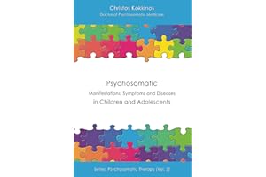 Psychosomatic Manifestations, Symptoms and Diseases in Children and Adolescents