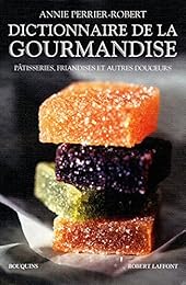Dictionnaire de la gourmandise