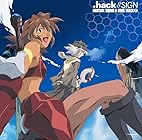 .hack//SIGN ORIGINAL SOUND &amp; SONG TRACK 1 [通常盤] [CD] - 梶浦 由記
