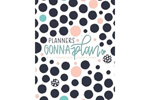Planners Gonna Plan: Homeschool Lesson Planner: Undated Organizer for Distance Learning Home School Parents & Tutors