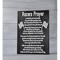 Racing Sign, Racers Prayer, Racing Gift, Dirt Track Racing, Nascar Gift,Race Track,NASCAR,Gift for the Race Fan,Race Fan,Home Decor,Man Cave