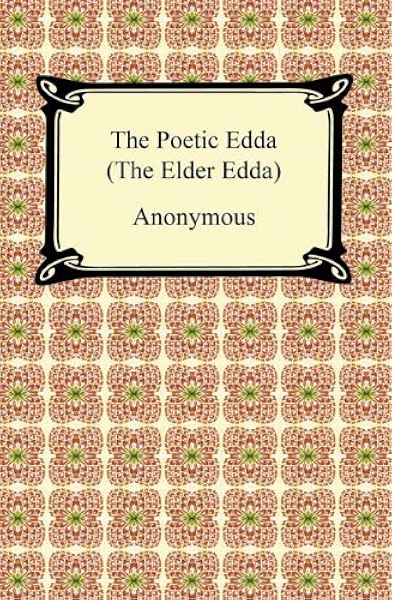Amazon Com The Poetic Edda The Elder Edda Ebook Anonymous Thorpe Benjamin Kindle Store