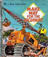 Make Way for the Highway 0307031055 Book Cover
