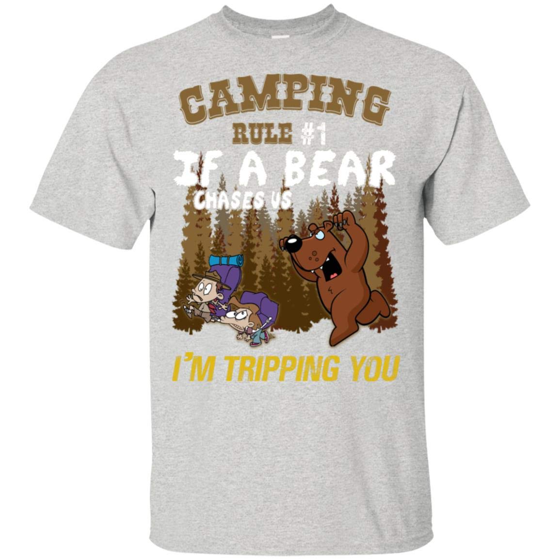 Camping Rule 1 If A Bear Chases You I M Tripping You Camping T Shirt Fun Camp Gift Idea T