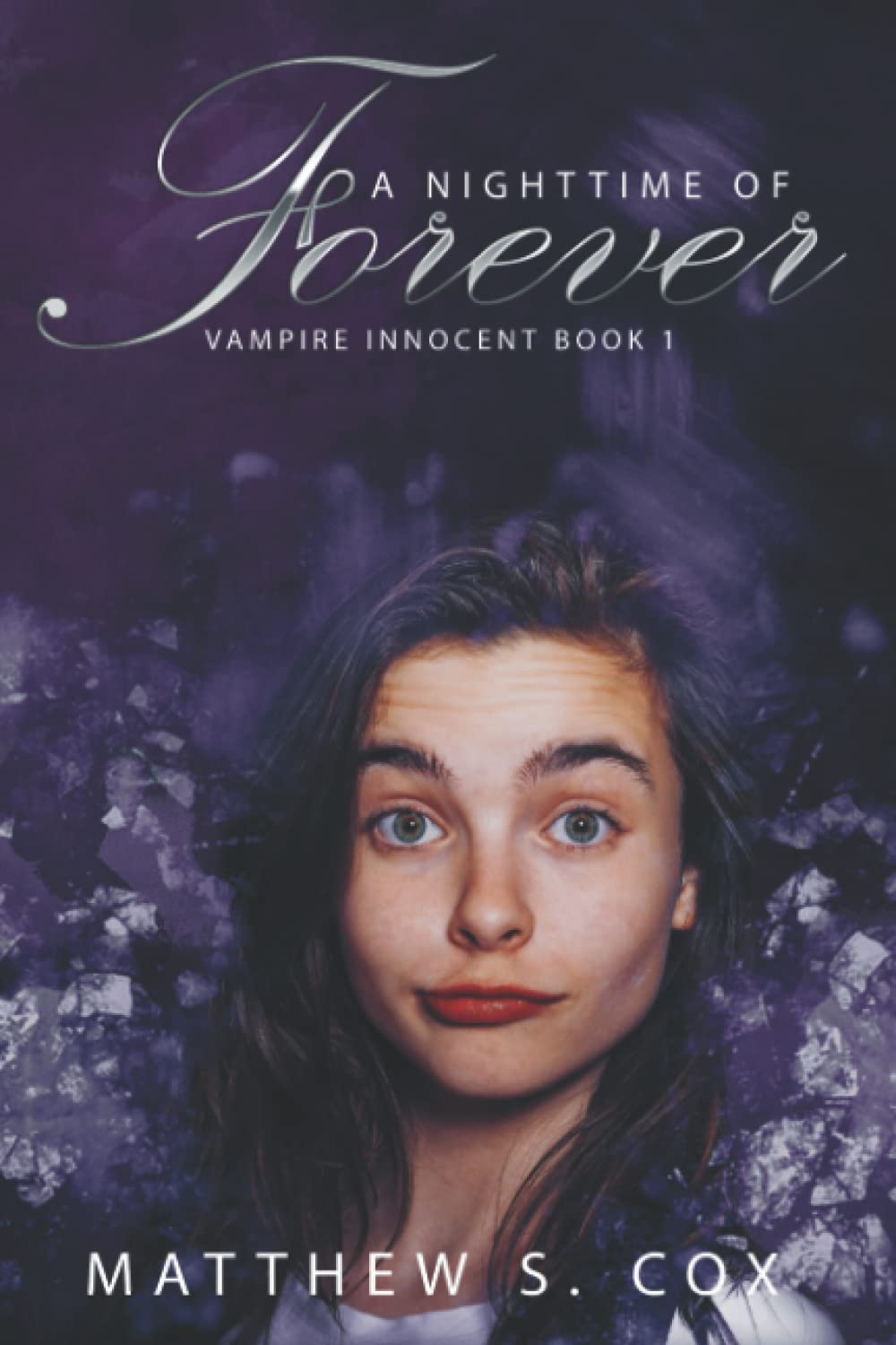A Nighttime of Forever: 1 (Vampire Innocent)