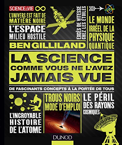 La Science Comme Vous Ne l'Avez Jamais Vue - de Fascinants Concepts a la Portée de Tous by (Album)