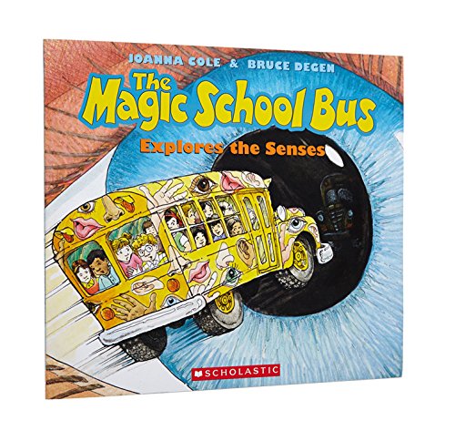 The Magic School Bus Explores the Senses