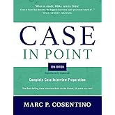 Case in Point 12: Complete Case Interview Preparation