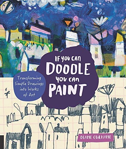 If You Can Doodle, You Can Paint:Transforming Simple Drawings into Works of Art