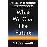 What We Owe the Future